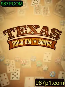 Descubra o Fascinante Mundo do Texas Hold'em Bonus no 987P.COM